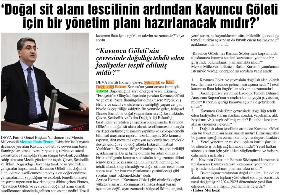 'DOĞAL SİT ALANI TESCİLİNİN ARDINDAN KAVUNCU GÖLETİ İÇİN BİR YÖNETİM PLANI HAZIRLANACAK MIDIR?'