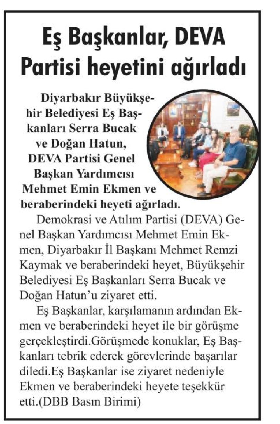 EŞ BAŞKANLAR, DEVA PARTİSİ HEYETİNİ AĞIRLADI