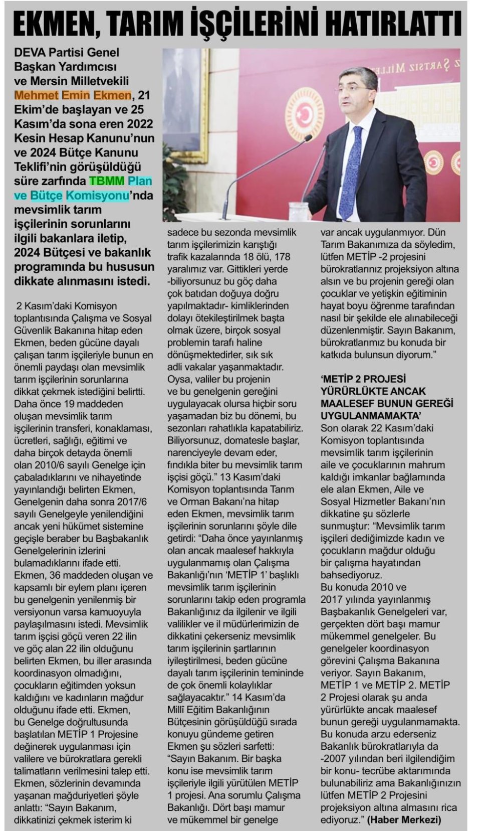 EKMEK TARIM İŞÇİLERİNİ HATIRLATTI