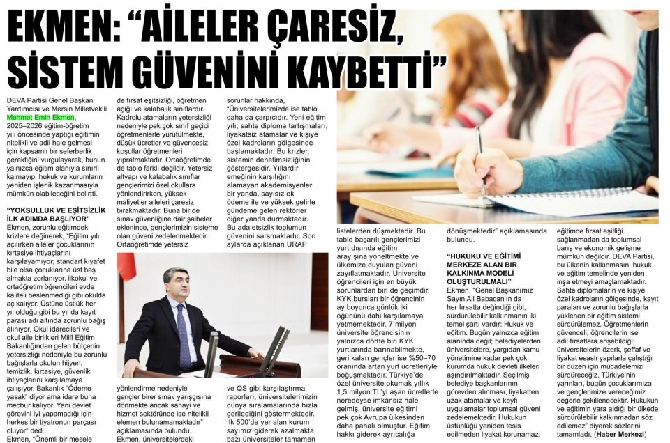  EKMEN: AİLELER ÇARESİZ SİSTEM GÜVENİNİ KAYBETTİ