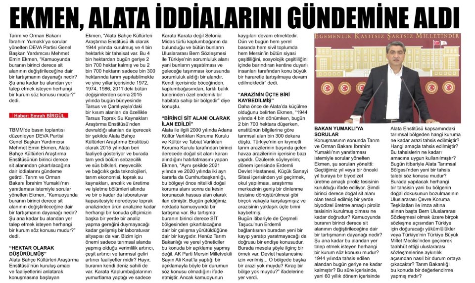 EKMEN, ALATA İDDİALARINI GÜNDEMİNE ALDI
