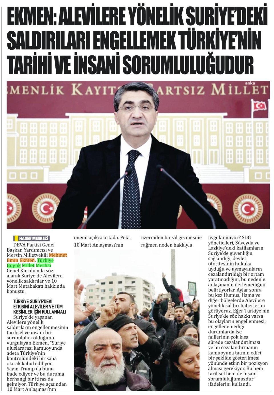 EKMEN,ALEVİLERE YÖNELİK SURİYE'DEKİ SALDIRILARI ENGELLEMEK TÜRKİYE'NİN ASLİ SORUMLULUĞUDUR