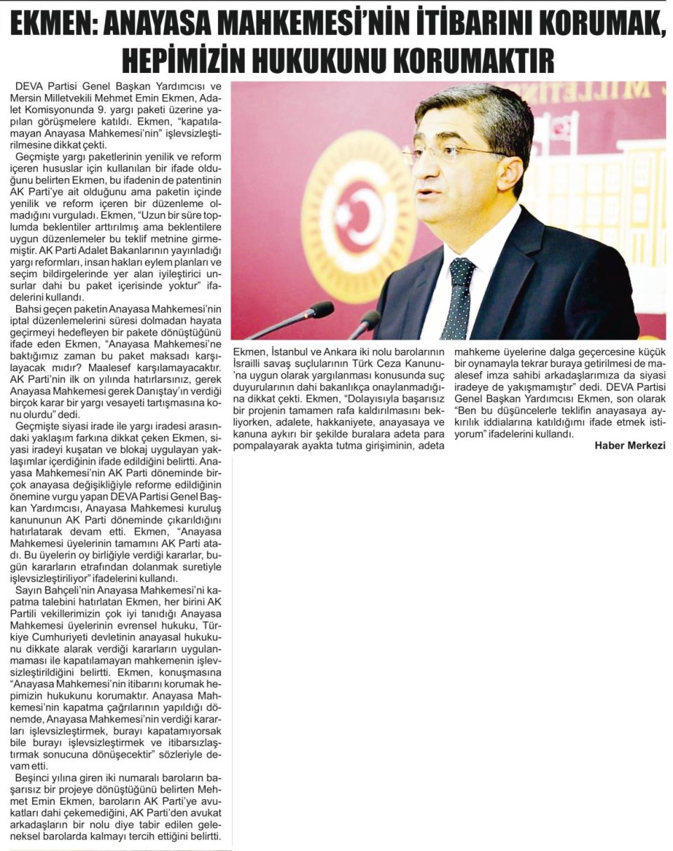 EKMEN: ANAYASA MAHKEMESİNİN İTİBARINI KORUMAK, HUKUKUNU KORUMAKTIR