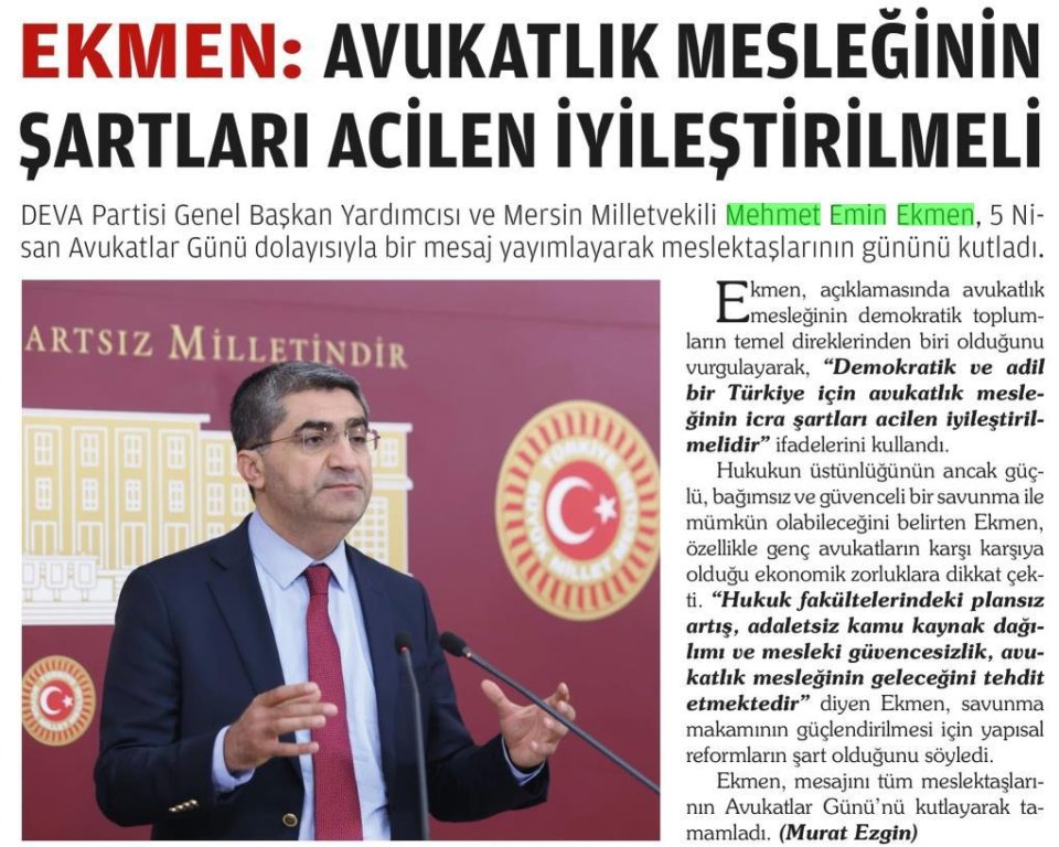EKMEN: AVUKATLIK MESLEĞİNİN ŞARTLARI ACİLEN İYİLEŞTİRİLMELİ