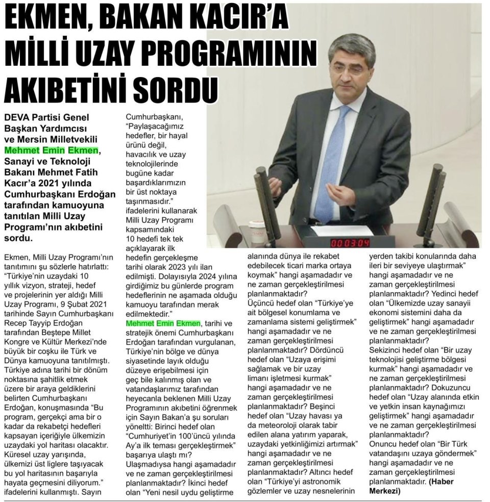 EKMEN, BAKAN KACIR'A MİLLİ UZAY PROGRAMININ AKIBETİNİ SORDU