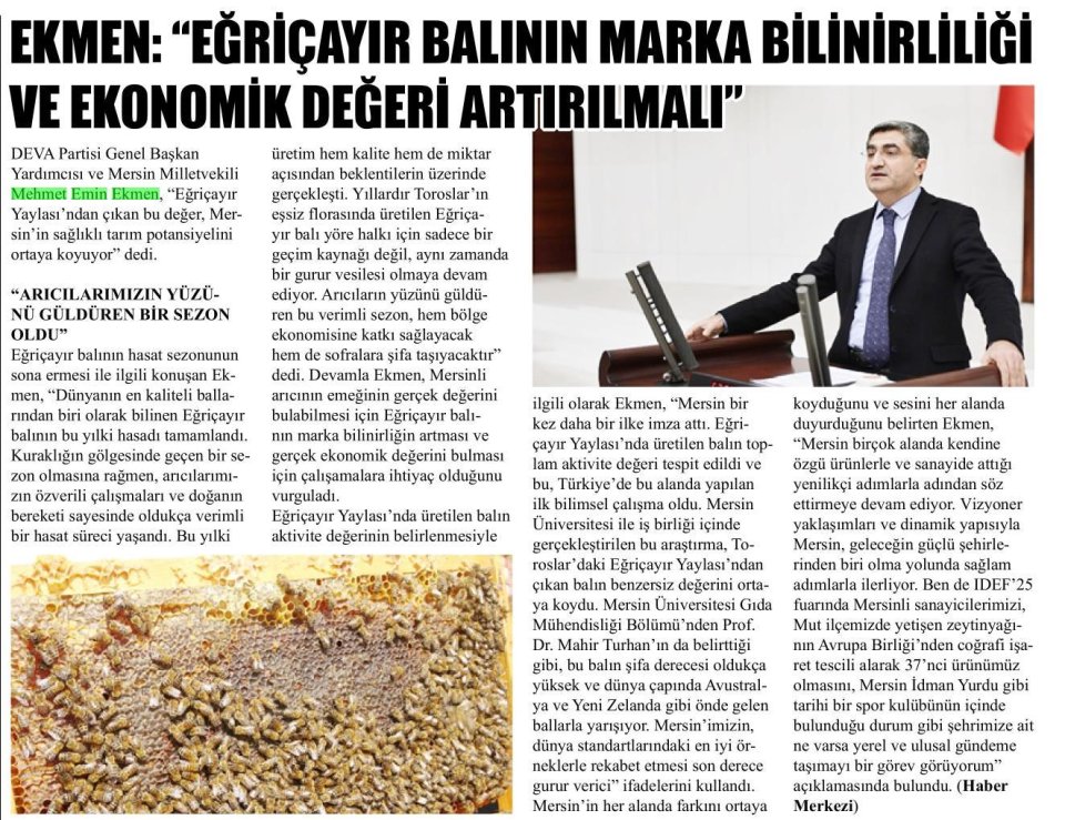 EKMEN, BAL HASADINI DEĞERLENDİRDİ