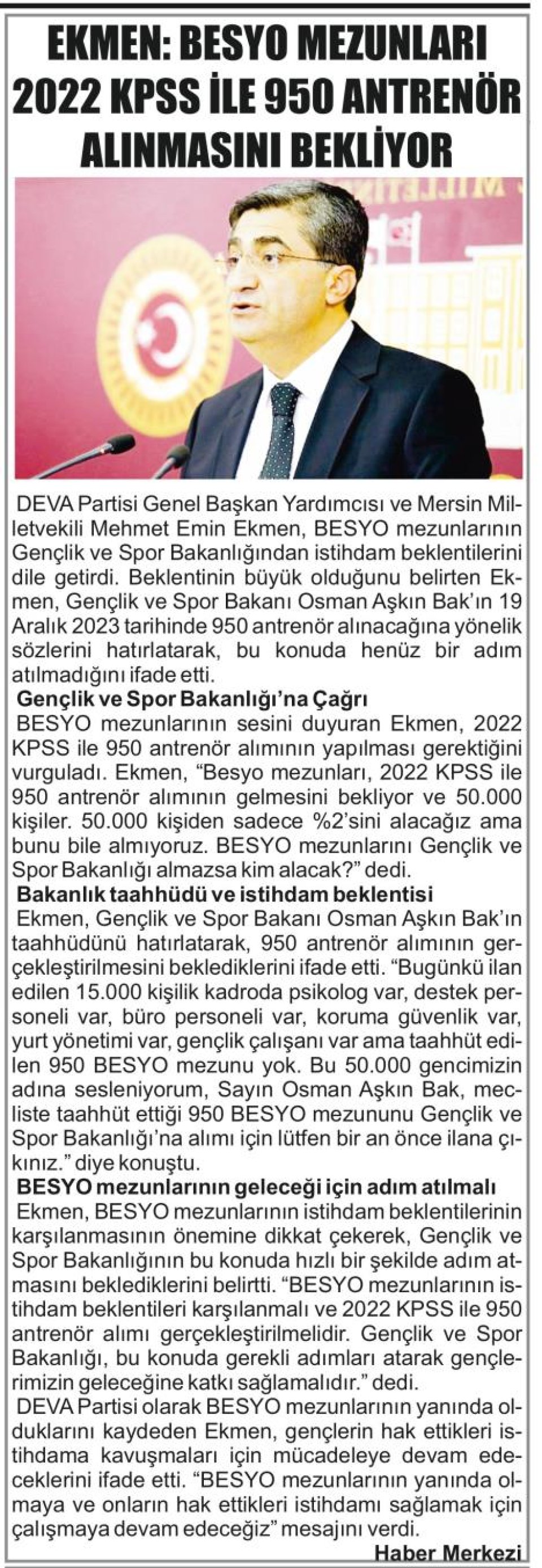 EKMEN: BESYO MEZUNLARI 2022 KPSS İLE 950 ANTRENÖR ALINMASINI BEKLİYOR