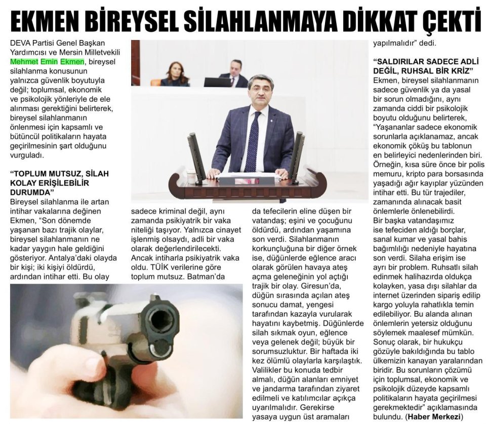  EKMEN BİREYSEL SİLAHLANMAYA DİKKAT ÇEKTİ