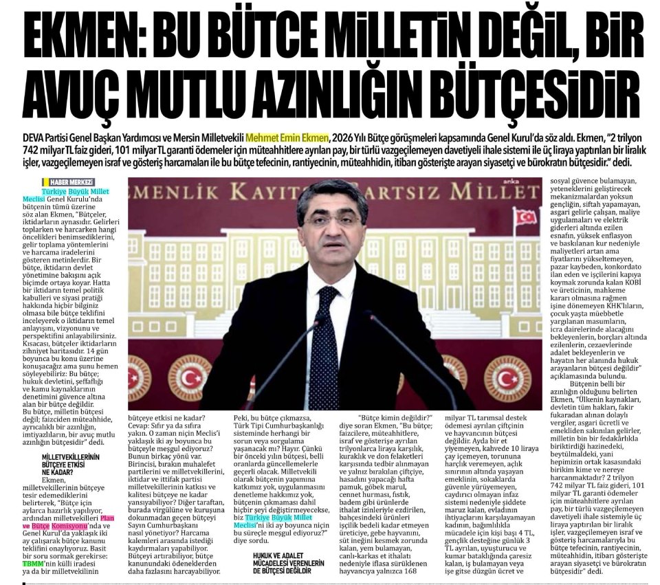 EKMEN: BU BÜTCE MİLLETİN DEĞİL, BİR AVUÇ MUTLU AZINLIĞIN BÜTÇESİDİR