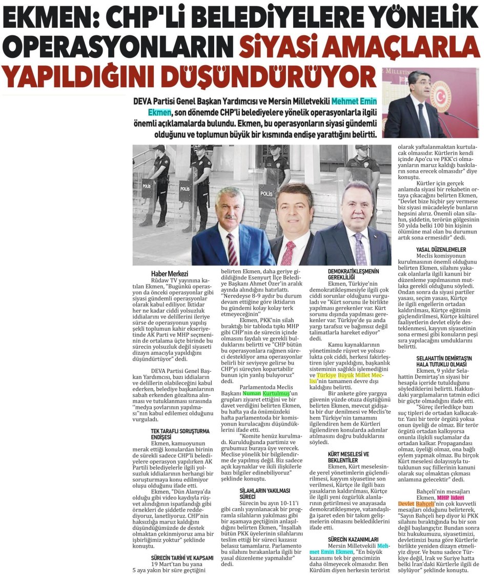 EKMEN: CHP Lİ BELEDİYELERE YÖNELİK OPERASYONLARIN SİYASİ AMAÇLARLA YAPILDIĞINI DÜŞÜNDÜRÜYOR