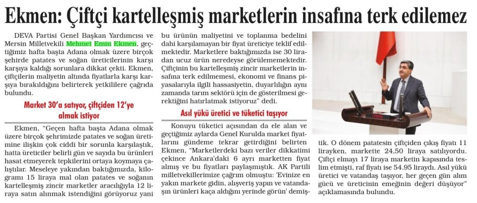 EKMEN: ÇİFTÇİ KARTELLEŞMİŞ MARKETLERİN İNSAFINA TERK EDİLEMEZ