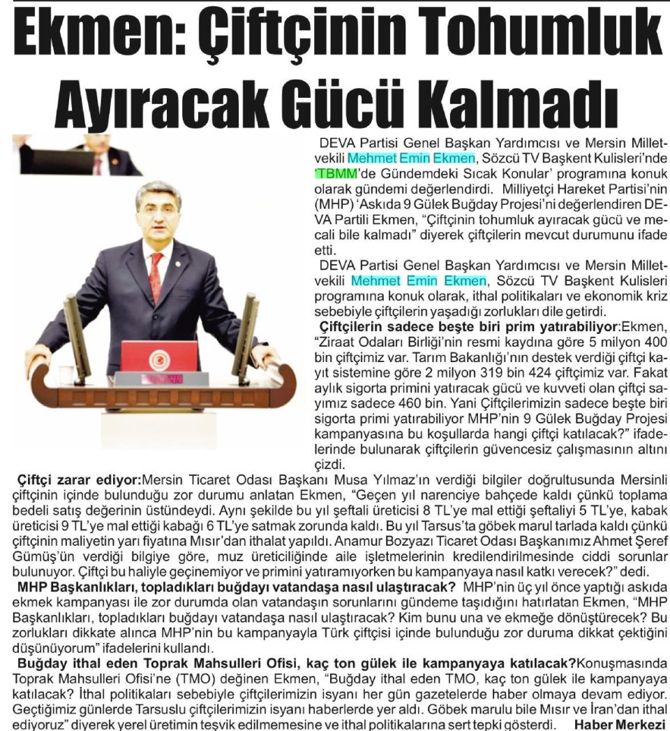  EKMEN: ÇİFTÇİNİN TOHUMLUK AYIRACAK GÜCÜ KALMADI