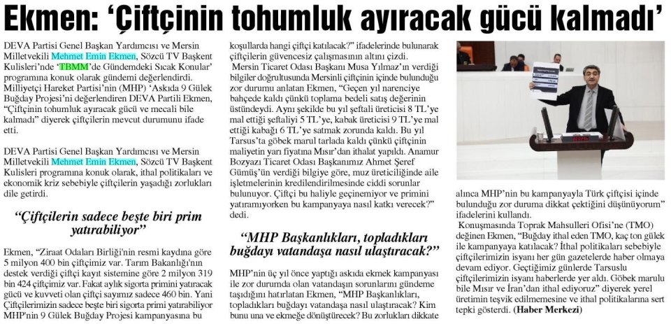 EKMEN: 'ÇİFTÇİNİN TOHUMLUK AYIRACAK GÜCÜ KALMADI'