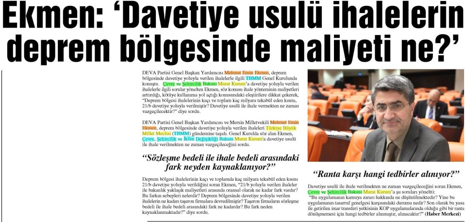 EKMEN: 'DAVETİYE USULÜ İHALELERİN DEPREM BÖLGESİNDE MALİYETİ NE?'