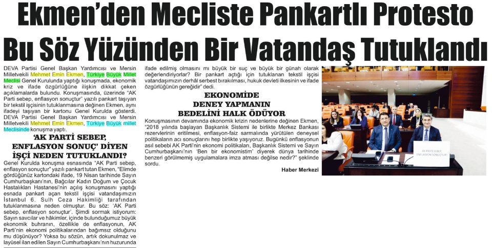 EKMEN' DEN MECLİSTE PANKARTLI PROTESTO BU SÖZ YÜZÜNDEN BİR VATANDAŞ TUTUKLANDI