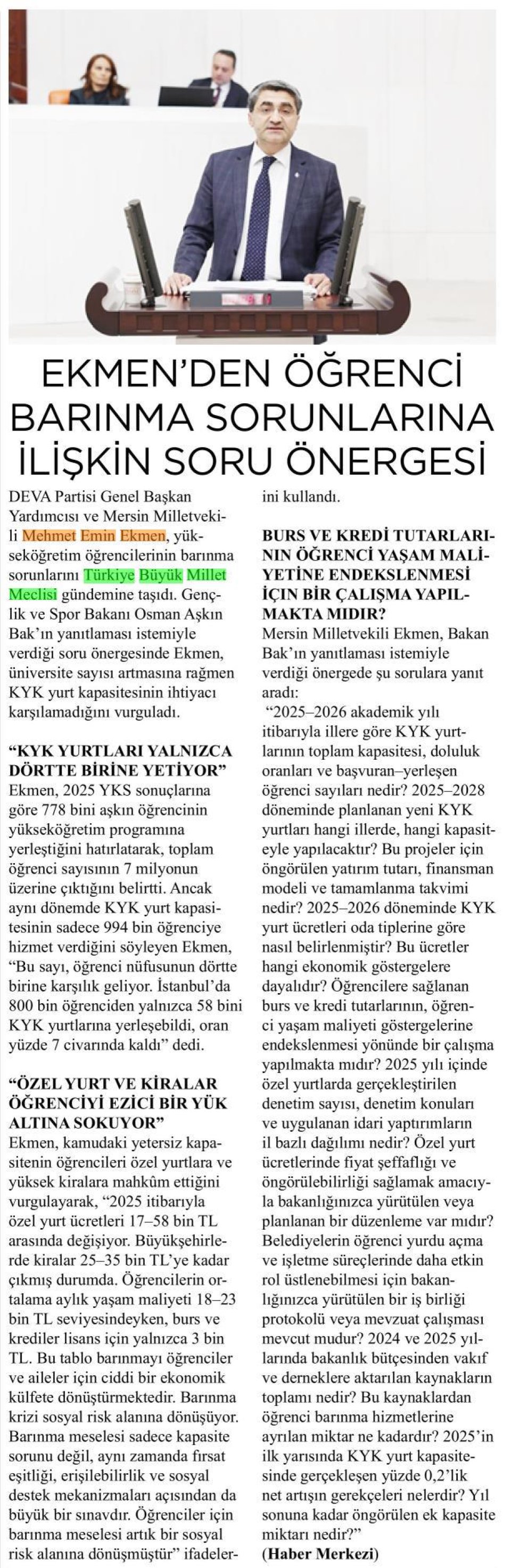 EKMEN DEN ÖĞRENCİ BARINMA SORUNLARINA İLİŞKİN SORU ÖNERGESİ