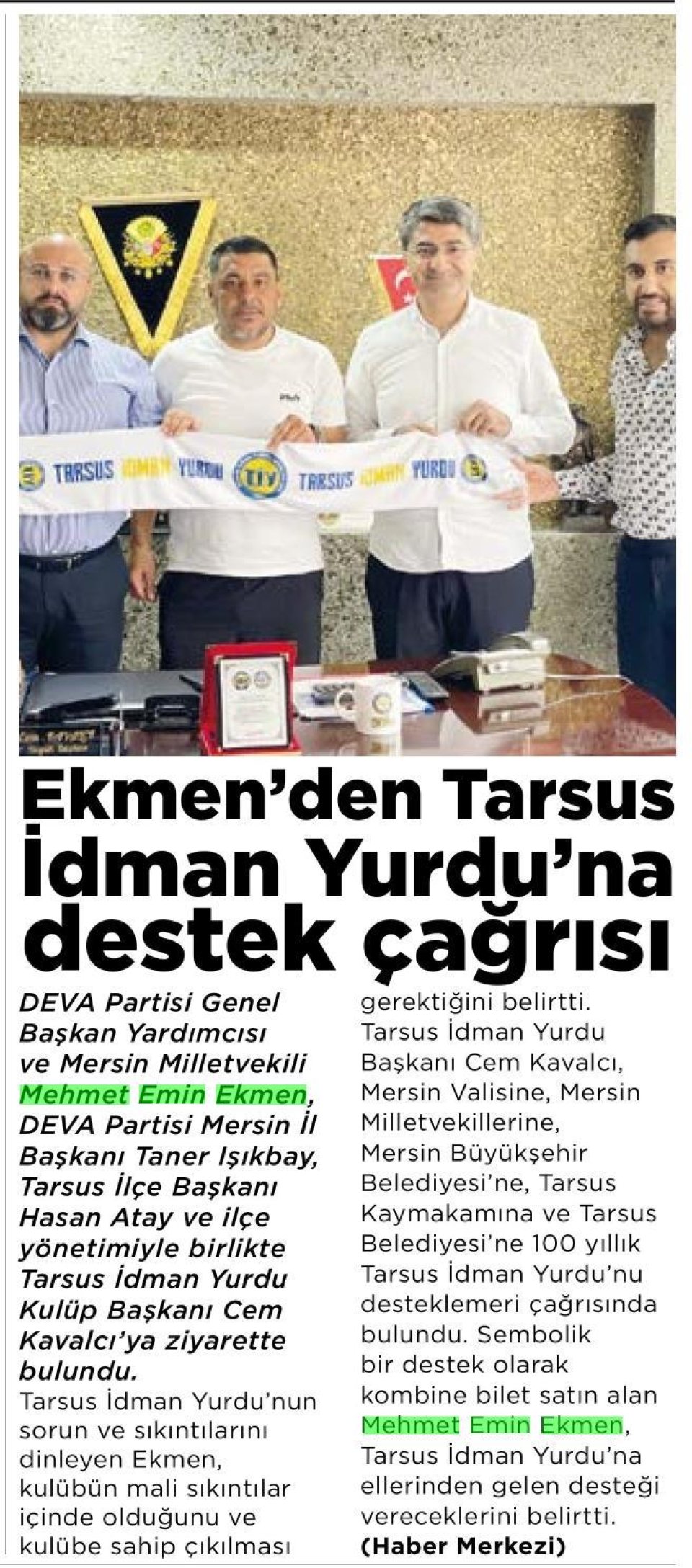 EKMEN'DEN TARSUS İDMAN YURDU'NA DESTEK ÇAĞRISI