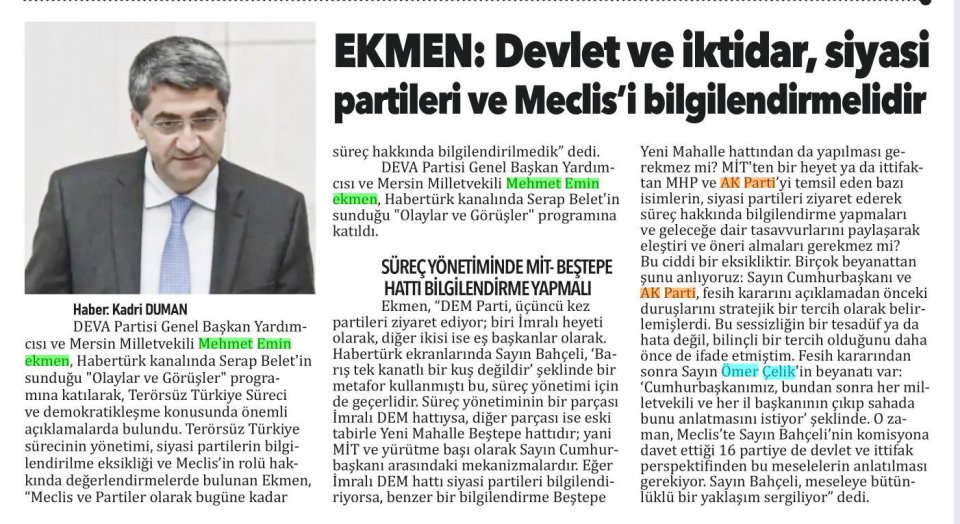 EKMEN : DEVLET VE İKTİDAR SİYASİ PARTİLERİ VE MECLİS'İ BİLGİLENDİRMELİDİR