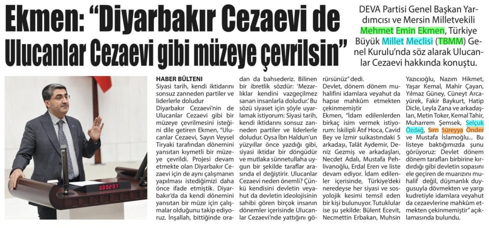 EKMEN: DİYARBAKIR CEZAEVİNDE ULUCANLAR CEZAEVİ GİBİ MÜZEYE ÇEVİRLSİN