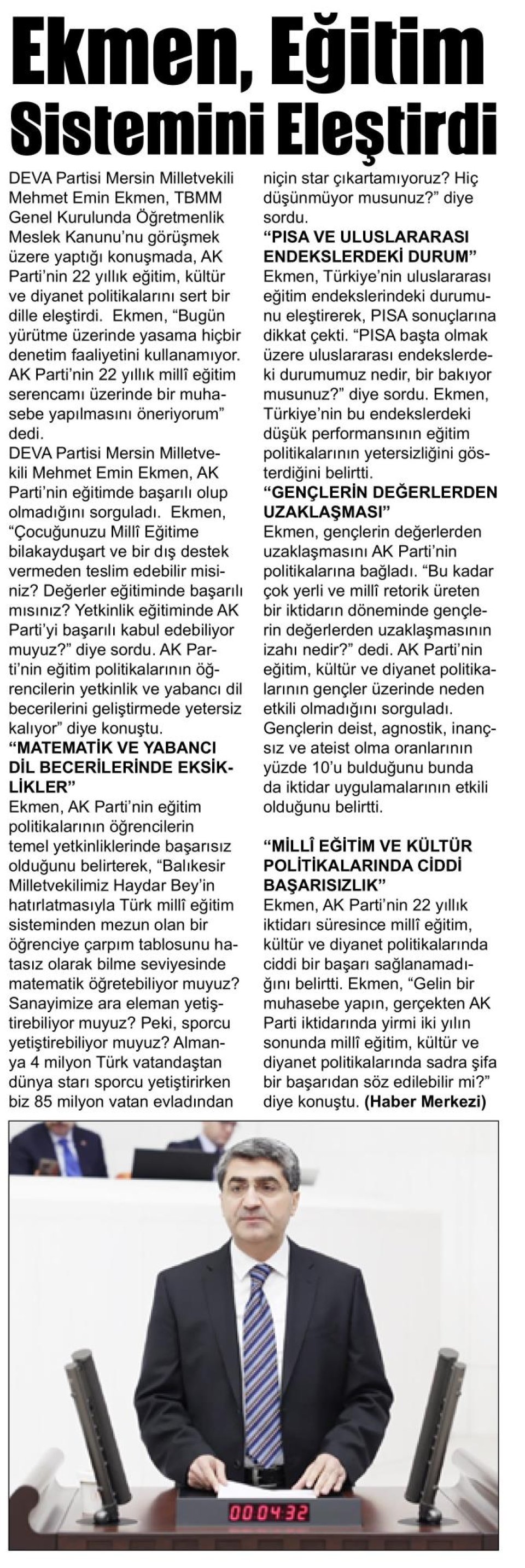 EKMEN, EĞİTİM SİSTEMİNİ ELEŞTİRDİ