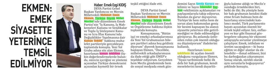  EKMEN: EMEK SİYASETTE YETERİNCE TEMSİL EDİLMİYOR