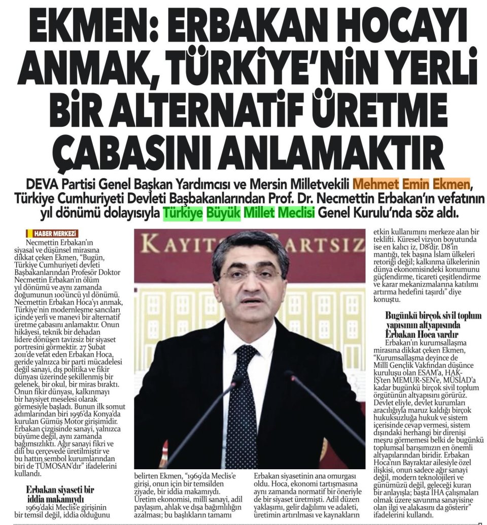 EKMEN : ERBAKAN HOCAYI ANMAK , TÜRKİYE'NİN YERLİ BİR ALTERNATİF ÜRETME ÇABASINI ANLAMAKTIR