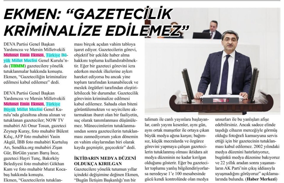 EKMEN : ''GAZETECİLİK KRİMİNALİZE EDİLEMEZ''