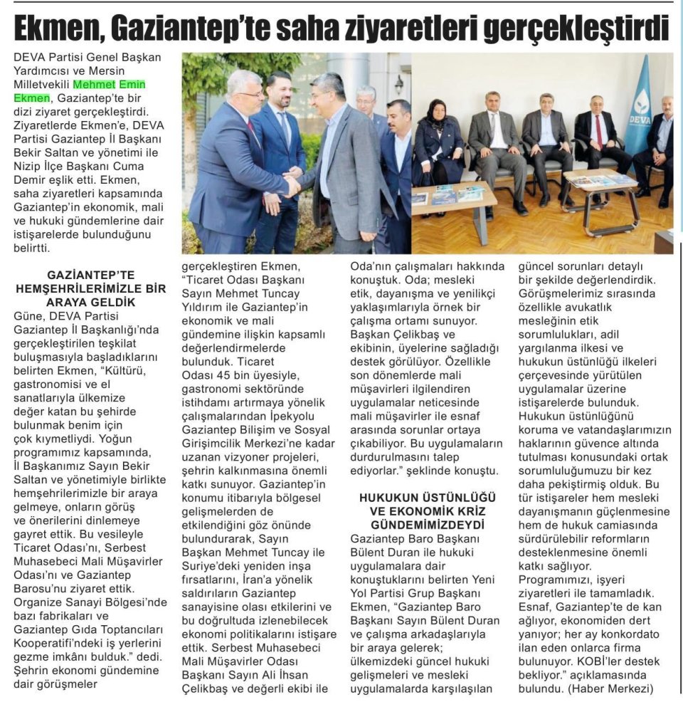 EKMEN, GAZİANTEP'TE SAHA ZİYARETLERİ GERÇEKLEŞTİRDİ