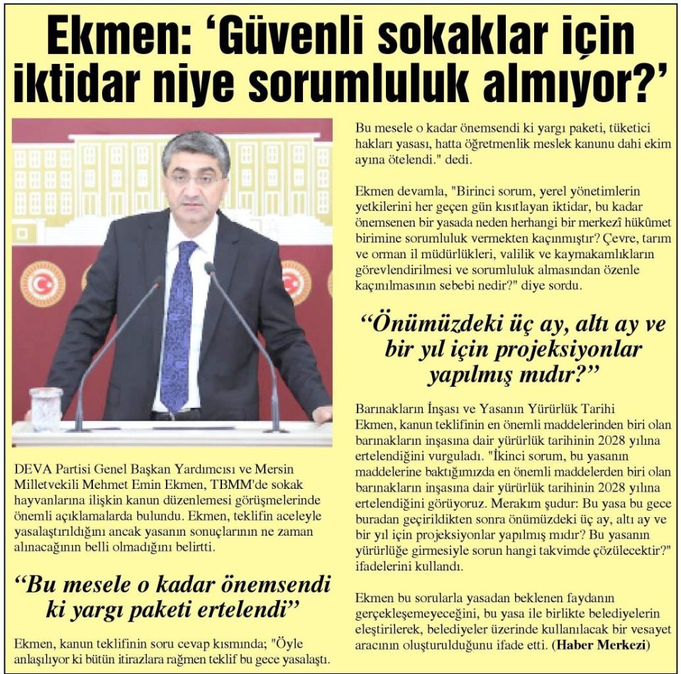 EKMEN: GÜVENLİ SOKAKLAR İÇİN İKTİDAR NİYE SORUMLULK ALMIYOR