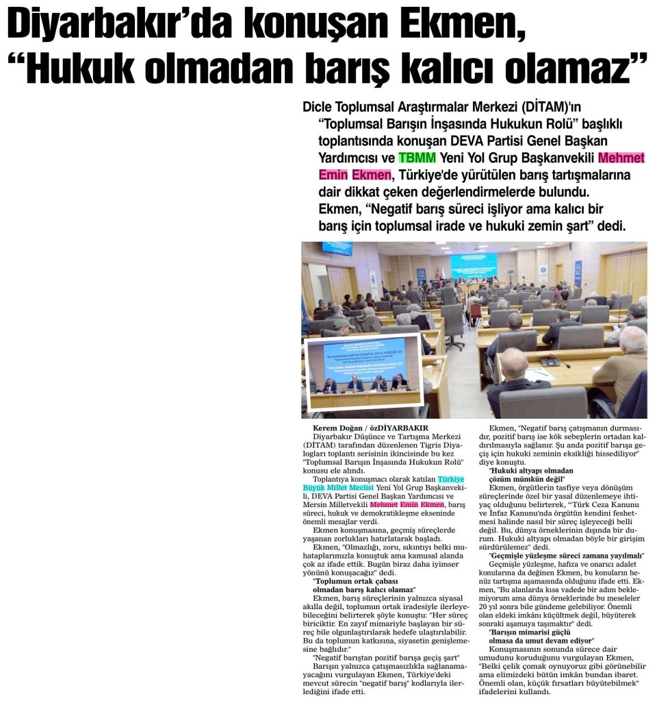 EKMEN HUKUK OLMADAN BARIŞ KALICI OLAMAZ
