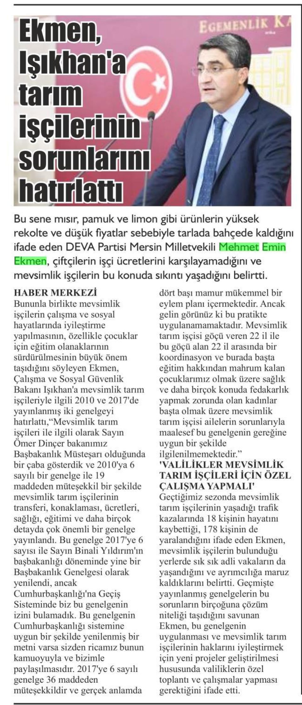 EKMEN, IŞIKHAN'A TARIM İŞÇİLERİNİN SORUNLARINI HATIRLATTI