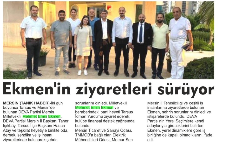 EKMEN'İN ZİYARETLERİ SÜRÜYOR