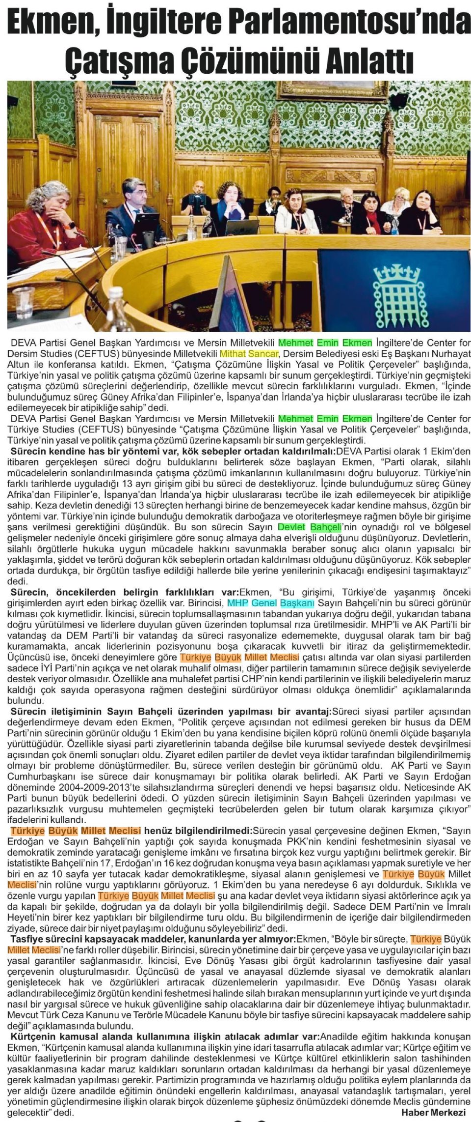 EKMEN, İNGİLTERE PARLAMENTOSU'NDA ÇATIŞMA ÇÖZÜMÜNÜ ANLATTI