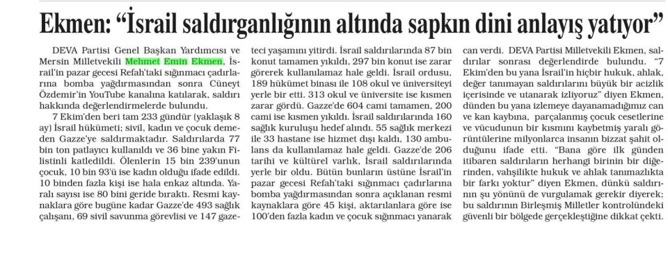 EKMEN: ''İSRAİL SALDIRGANLIĞININ ALTINDA SAPKIN DİN ANLAYIŞ YATIYOR''