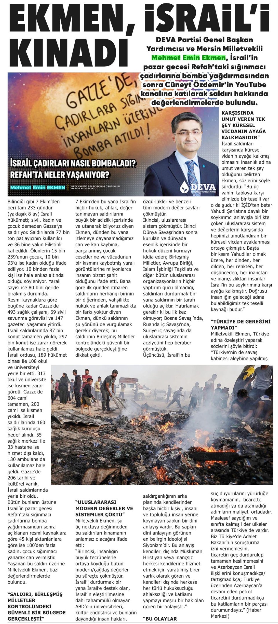 EKMEN, İSRAİL'İ KINADI