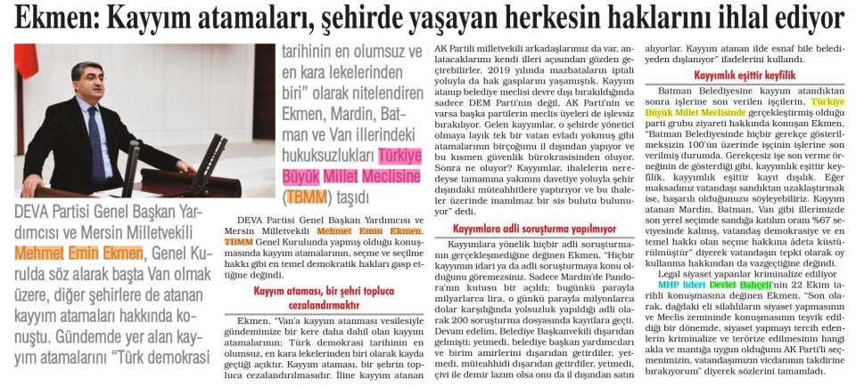 EKMEN: KAYYIM ATAMALARI, ŞEHİRDE YAŞAYAN HERKESİN HAKLARINI İHLAL EDİYOR