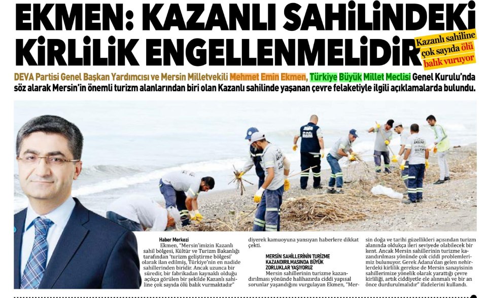EKMEN: KAZANLI SAHİLİNDEKİ KİRLİLİK ENGELLENMELİDİR