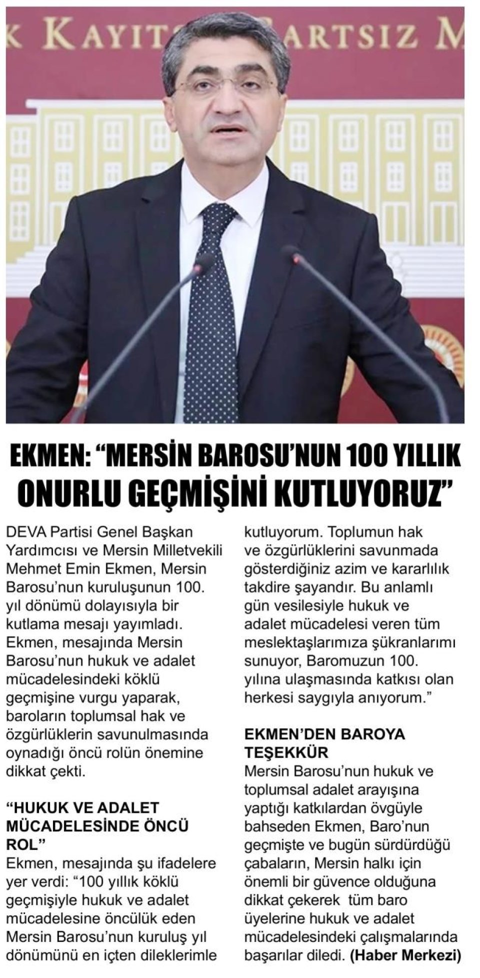 EKMEN. MERSİN BAROSU'NUN 100 YILLIK ONURLU GEÇMİŞİNİ KUTLUYORUM