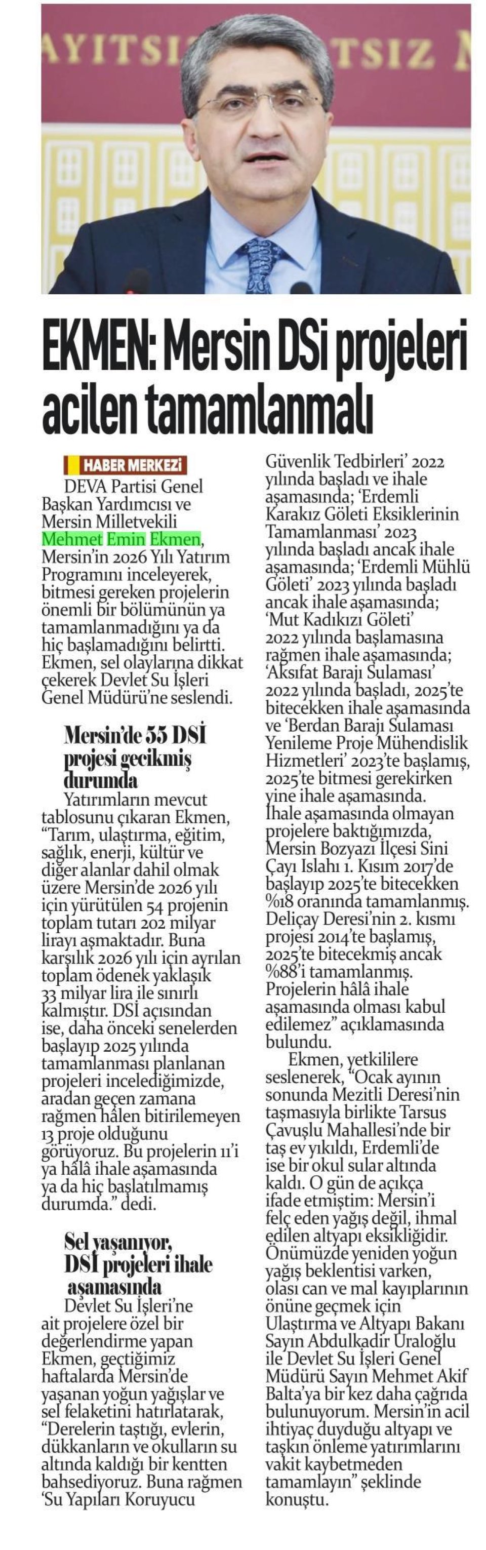 EKMEN : MERSİN DSİ PROJELERİ ACİLEN TAMAMLANMALI