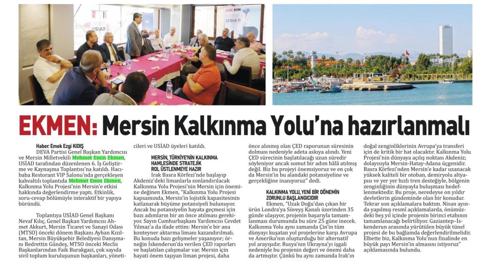 EKMEN: MERSİN KALKINMA YOLU'NA HAZIRLANMALI