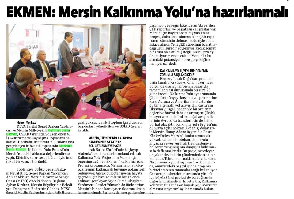  EKMEN: MERSİN KALKINMA YOLUNA HAZIRLANMALI