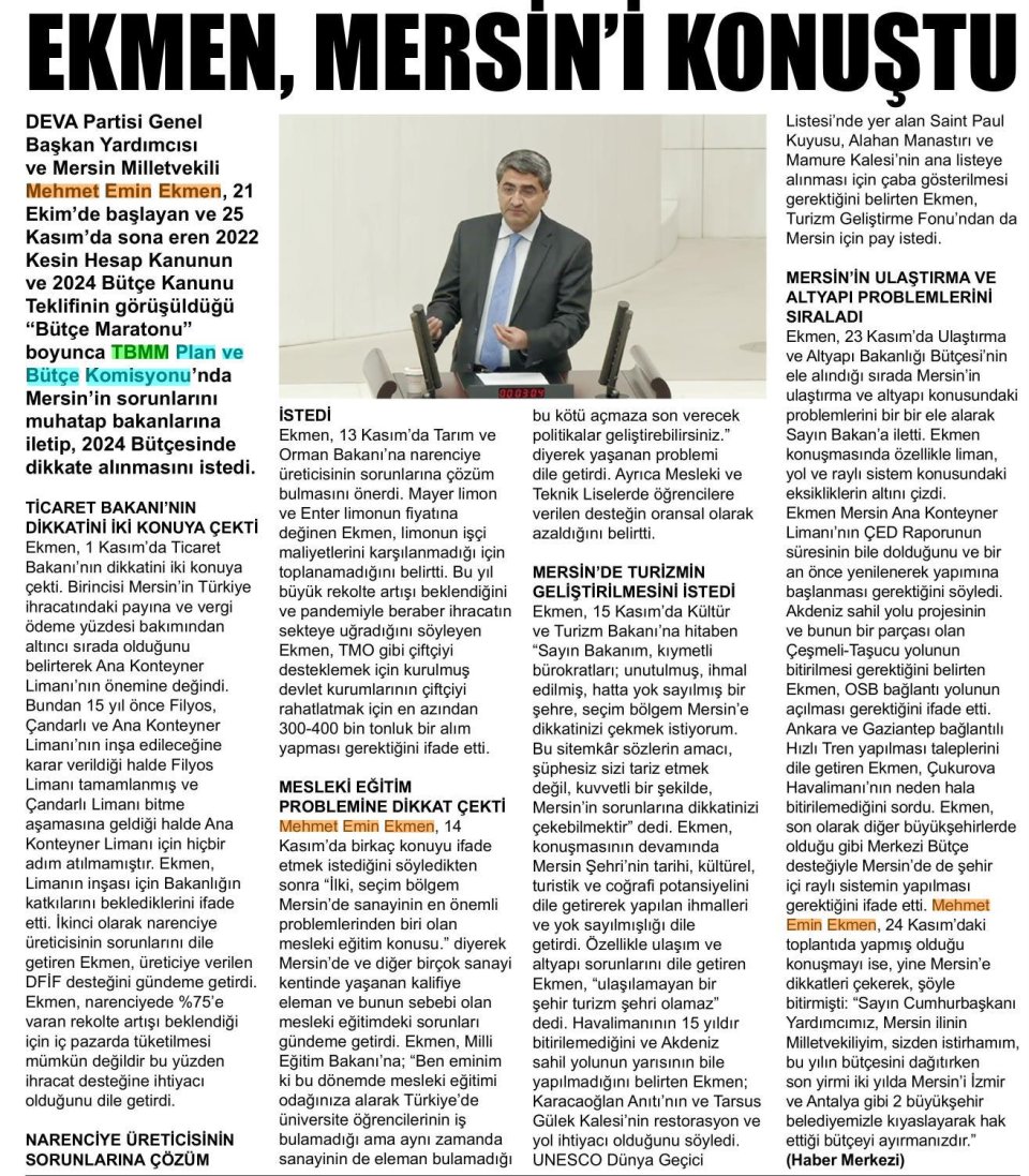 EKMEN, MERSİNİ KONUŞTU