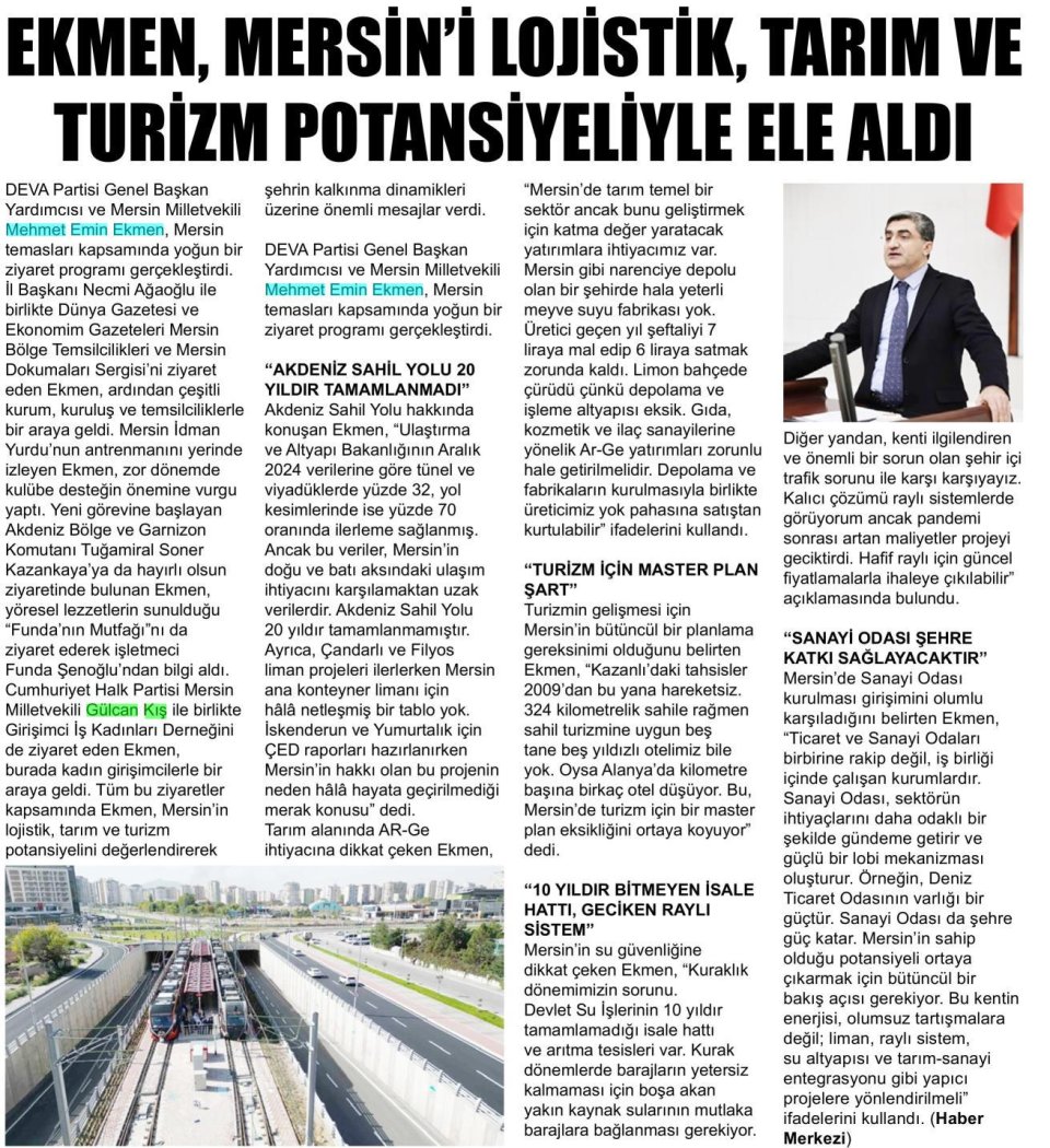 EKMEN, MERSİN'İ LOJİSTİK, TARIM VE TURİZM POTANSİYELİYLE ELE ALDI