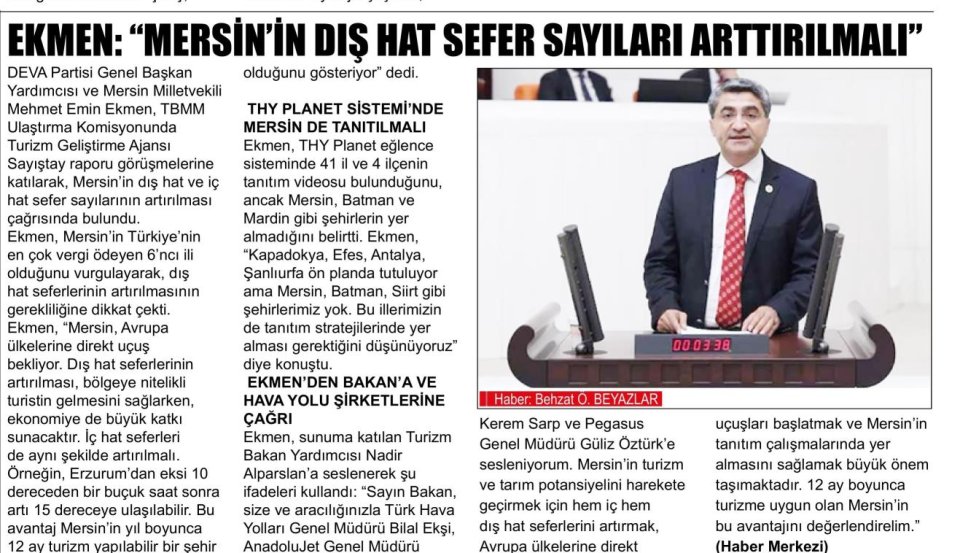 EKMEN: MERSİN'İN DIŞ HATA SAYILARI ARTIRILMALI