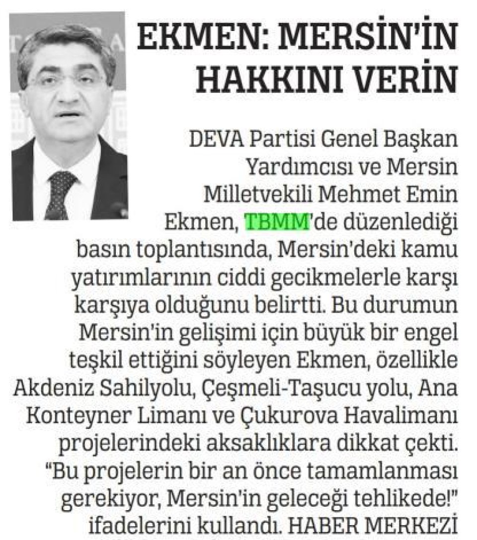 EKMEN: MERSİN'İN HAKKINI VERİN