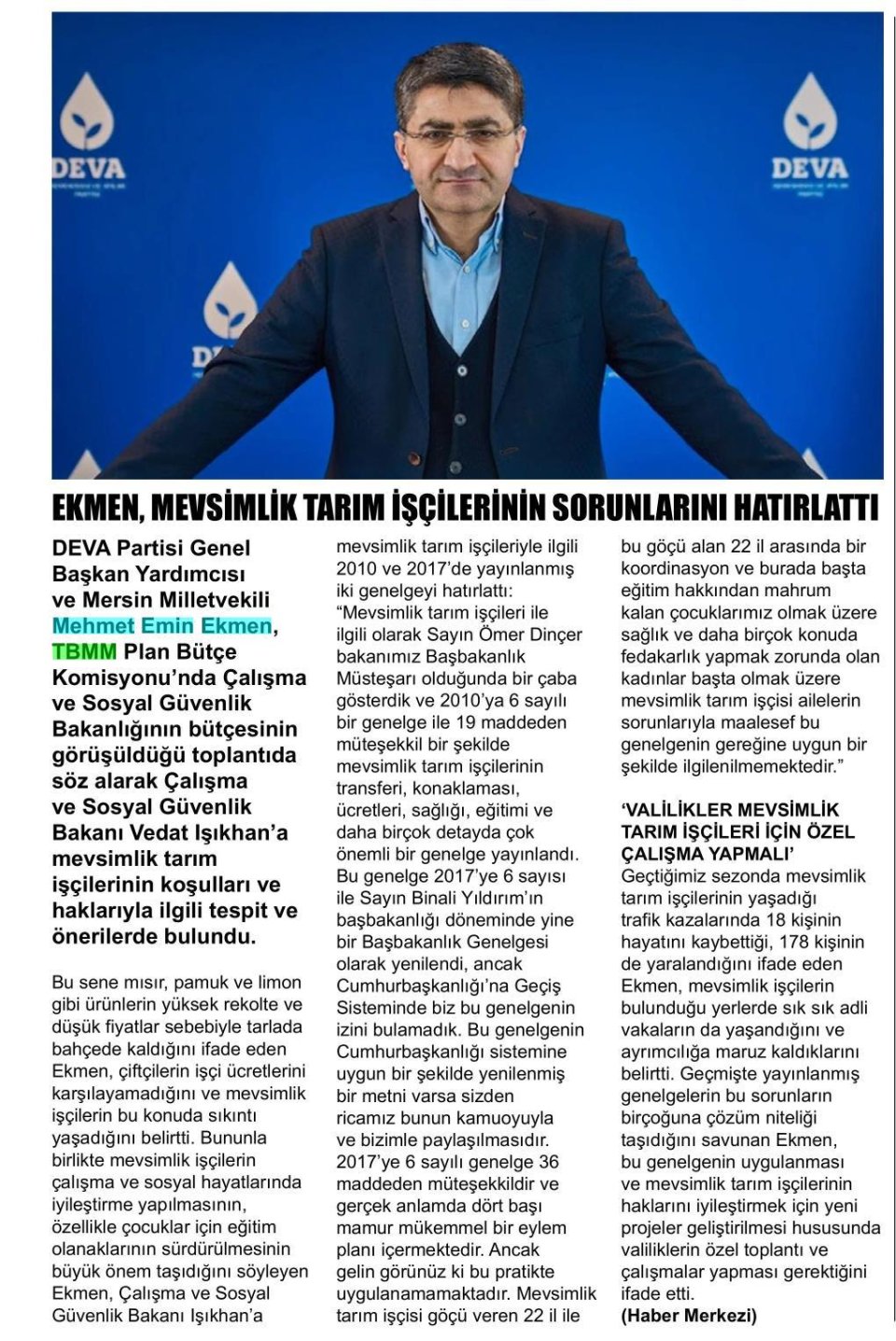 EKMEN, MEVSİMLİK TARIM İŞÇİLERİNİN SORUNLARINI HATIRLATTI