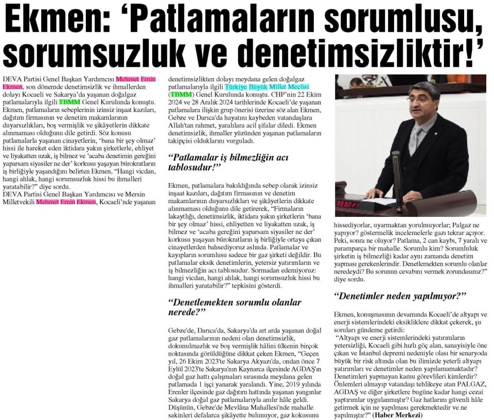 EKMEN : PATLAMALARIN SORUMLUSU, SORUMSUZLUK VE DENETİMSİZLİKTİR!