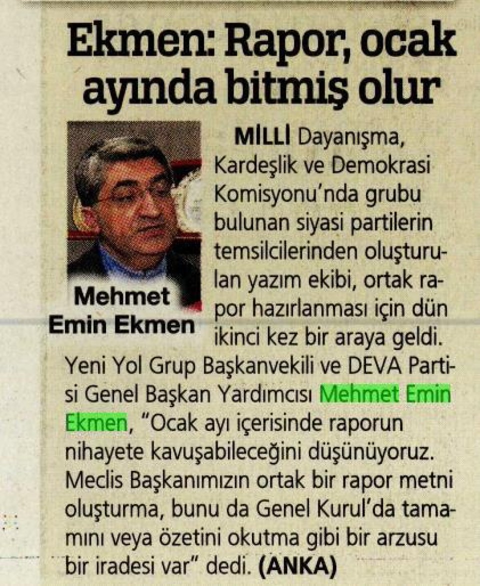EKMEN: RAPOR, OCAK AYINDA BİTMİŞ OLUR