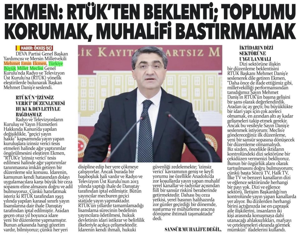 EKMEN : RTÜK'TEN BEKLENTİ ; TOPLUMU KORUMAK , MUHALİFİ BASTIRMAMAK