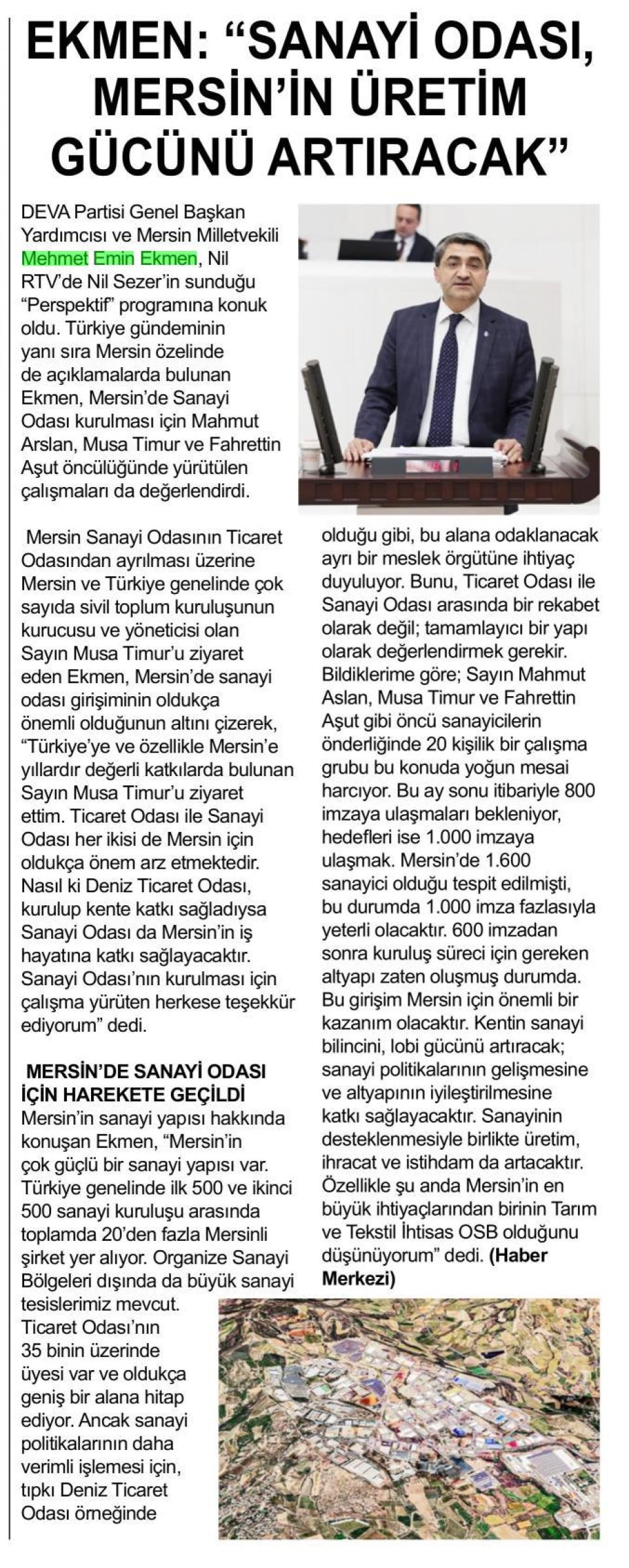 EKMEN: ''SANAYİ ODASI, MERSİN'İN ÜRETİM GÜCÜNÜ ARTIRACAK''